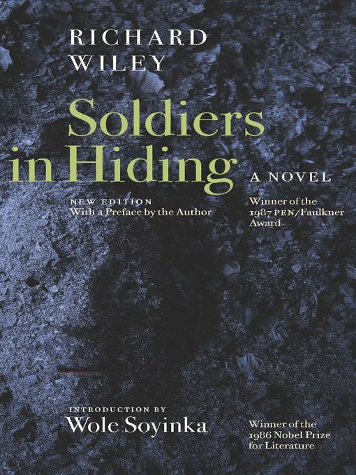 Title details for Soldiers in Hiding by Richard Wiley - Available